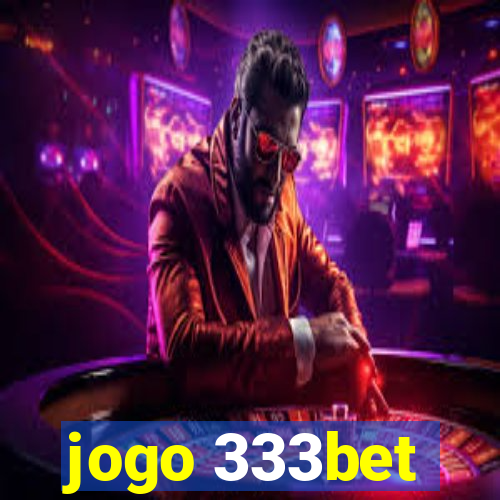 jogo 333bet